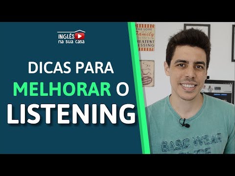 Como TREINAR o LISTENING em INGLÊS  ➡  [ 7 Dicas Eficientes ]