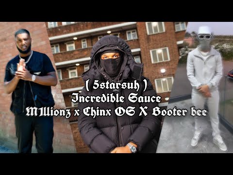M1llionz X chinx (os) X Booter bee - Incredible sauce [MUSIC VIDEO] @Official5starsuh