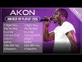 AKON Full Hits Songs Collection Album 2025 AKON Best Songs Playlist 2025