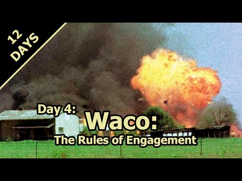 12 Days of Xmas #4: Waco: The Rules of Engagement