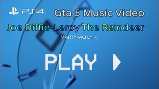 Gta 5 Music Video (Joe Diffie-Leroy the Redneck Reindeer)