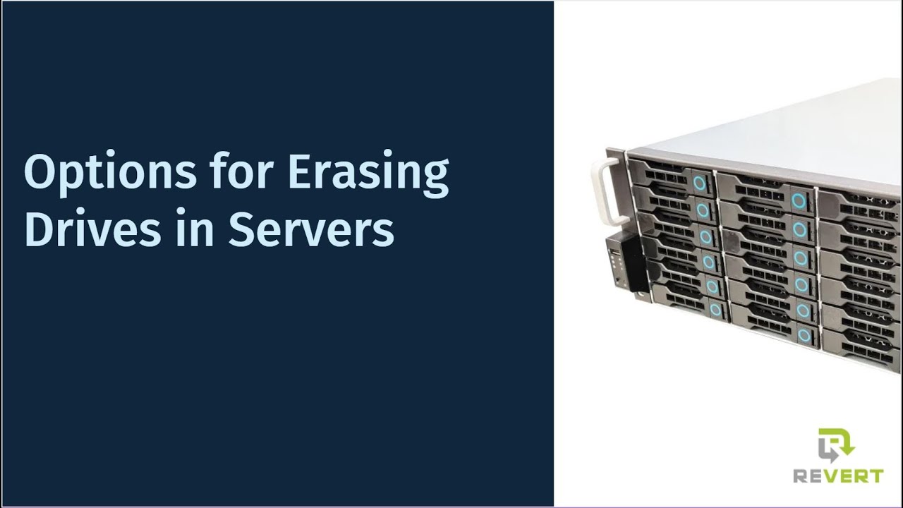 Revert: Options for Erasing Disks in Servers