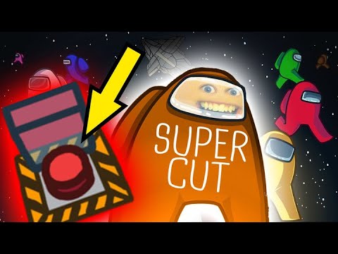 Among Us Supercut! (Among Us Supercut!)