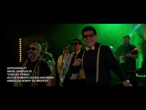 ANTIDOPING - Conga y Timbal - Ft. ANGEL VENEGAS JR