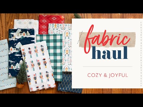 Holiday Sewing with Cozy and Joyful Fabrics by Maureen Cracknell