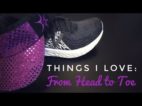 Things I Love: From Head To Toe