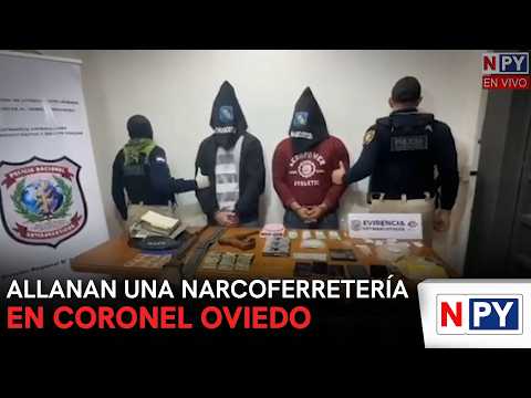 Allanan una narcoferretería en Coronel Oviedo