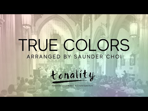 Tonality ft. Julia Harriman and Mario Jose  - True Colors (arr. by Saunder Choi)