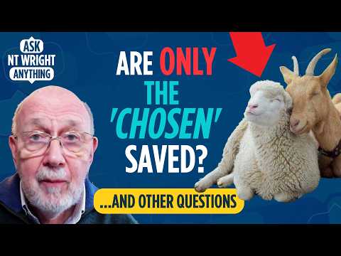 Did Adam and Eve Ruin Everything? NT Wright and Mike Bird Explore Sin, Salvation, and Universalism