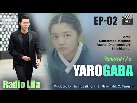 Radio Lila - YAROGABA // EP-02 // Tanusiri O.