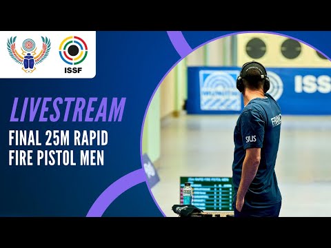 Livestream - 25m Rapid Fire Pistol Men Final - ISSF World Championship Rifle/Pistol