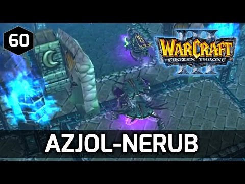 Warcraft 3 Story ► Azjol-Nerub