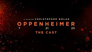 Oppenheimer | The Cast Featurette