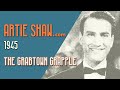 Artie Shaw - The Grabtown Grapple - Artie Shaw Artie Shaw - The Grabtown Grapple