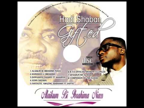 Hadi Shaban (Gifted) feat. Khairiya - Dawaahiya Daahee (ALAIKUM BI IBRAHIMA NIASS)