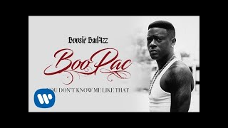 Boosie Badazz - You Don&#39;t Know Me Like That (Official Audio)