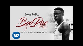 Boosie Badazz - You Don't Know Me Like That (Official Audio)