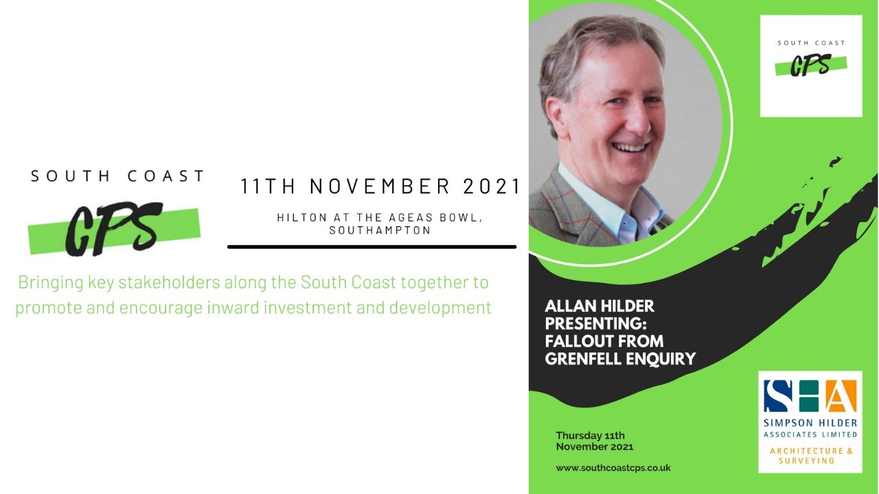 Fallout from Grenfell Enquiry | Allan Hilder | South Coast Commercial Property Show 2021