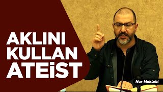 Allah Yok Diyen Komik Ateistler - Uğur Akkafa