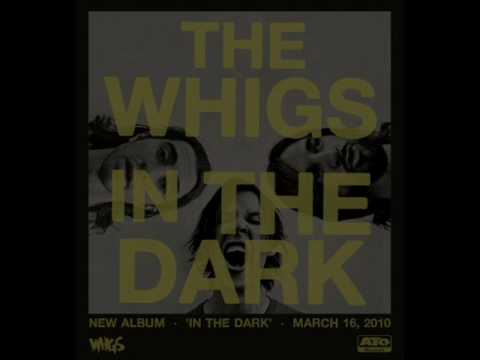 The Whigs- Black Lotus