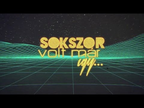 WELLHELLO - SOKSZOR VOLT MÁR ÍGY - OFFICIAL LYRIC VIDEO