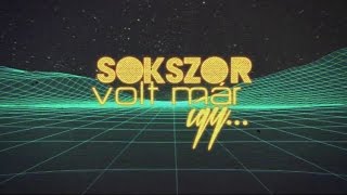 WELLHELLO - SOKSZOR VOLT MÁR ÍGY - OFFICIAL LYRIC VIDEO