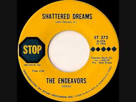 Shattered Dreams  - The Endeavors