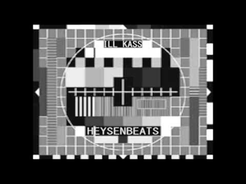 ILL KASS - NO HACE FALTA... prod by HEYSENBEATS