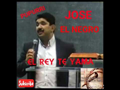 JOSE EL NEGRO...El rey te yama mefi boset
