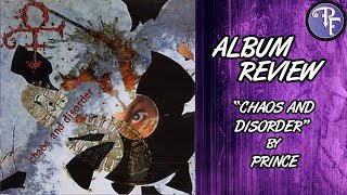 Prince: Chaos And Disorder - Album Review (1996)