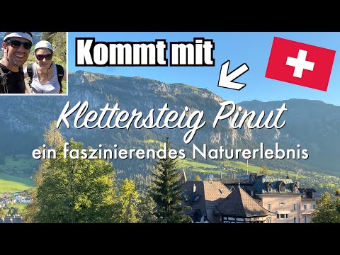 Pinut I Historic via ferrata Pinut in Switzerland I Flims I Via Ferrata Switzerland