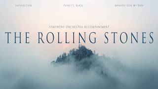 The Rolling Stones — Symphonic Orchestra Instrumentals | No Vocals | Greatest Hits