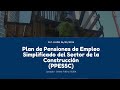 Jornada Plan de Pensiones Sector Construcción