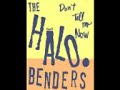 The Halo Benders ‎– Don't Tell Me Now// Full Album(1996)