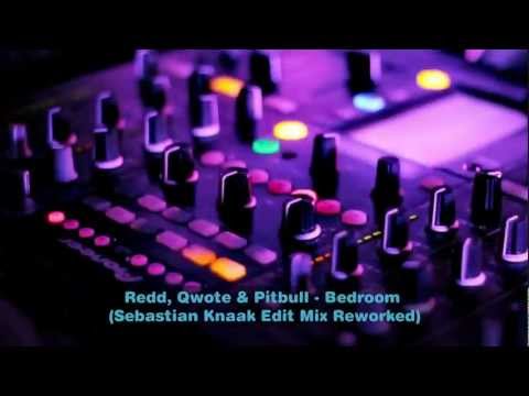 Redd ft. Qwote & Pitbull_ Bedroom / 2012