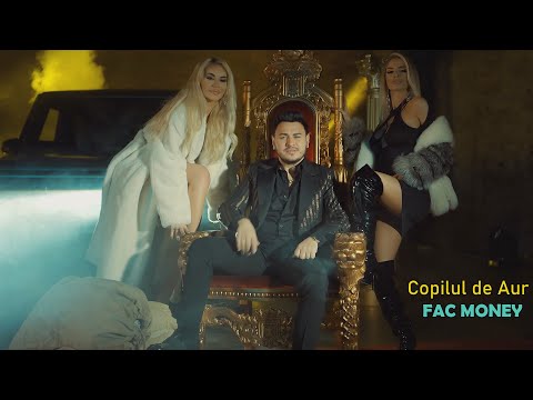 Copilul de Aur - Fac money | Official Video 2025