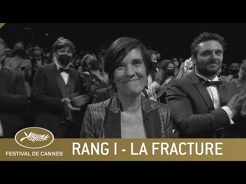 LA FRACTURE - RANG I - CANNES 2021 - VO