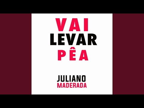 Vai Levar Pêa