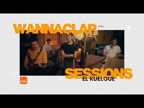 EL KUELGUE- Peluquita | Wannaclap Sessions Itaú #5