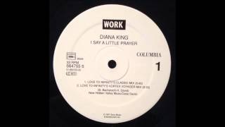 Diana King ‎- I Say A Little Prayer (Love To Infinity's Classic Mix) 12"