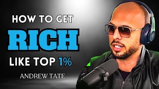 How to Get RICH NOW: Andrew Tate's BEST Advice for Young People