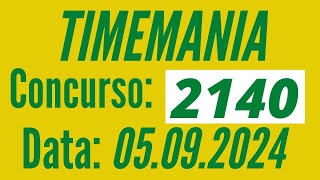 Timemania 5/09, Timemania de hoje, Resultado Timemania 2140,