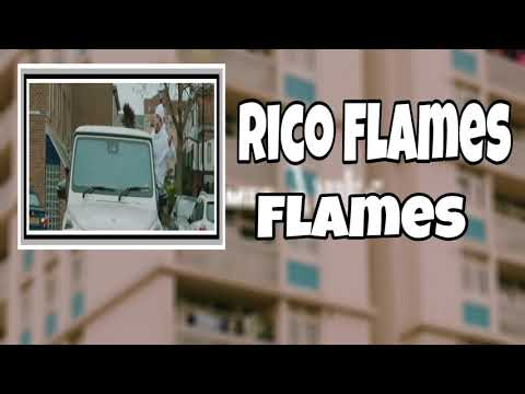 RICO FLAMES - FLAMES (AUDIO)