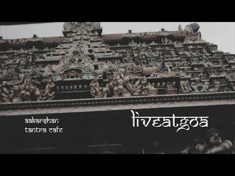AAKARSHAN - Tantra cafe (Sacred spirit of love mix)