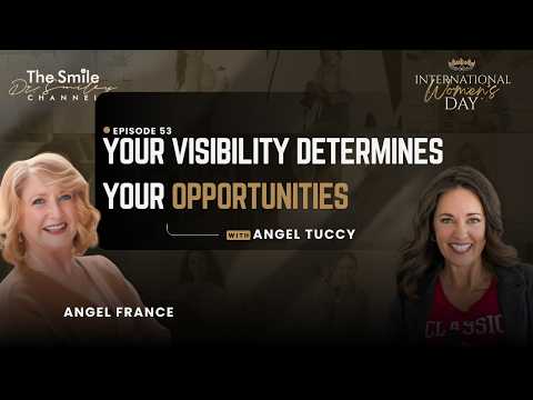Angel Tuccy: If No One Sees You, You Don’t Grow | International Women's Day | Ep. 53