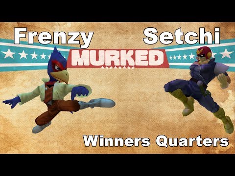 Frenzy vs Setchi - MURKED! - Singles - Winners Quarters