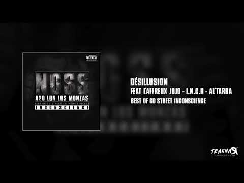 "Désillusion" NOSS Feat l'Affreux Jojo - I.N.C.H - Al Tarba