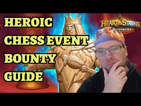 Heroic Chess Event Bounty Guide - Darkmoon Troupe - Hearthstone Mercenaries