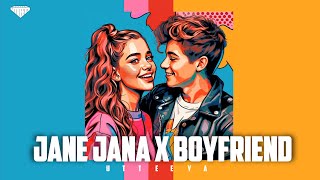 Jane Jana x Boyfriend • @UTFYmix ft. Beatzhacker • Justin Bieber • If I Was A Boyfriend