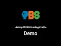 A History Of PBS Funding Credits 1967 2009 Demo 5 Part 2